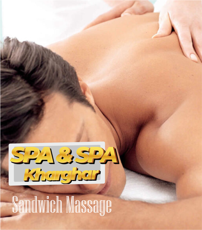 Sandwich Massage in kharghar